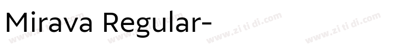 Mirava Regular字体转换